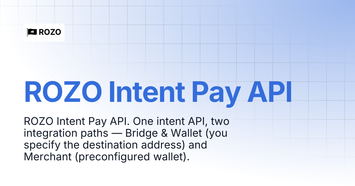 ROZO Intent Pay API | ROZO Docs | Visa for stablecoins