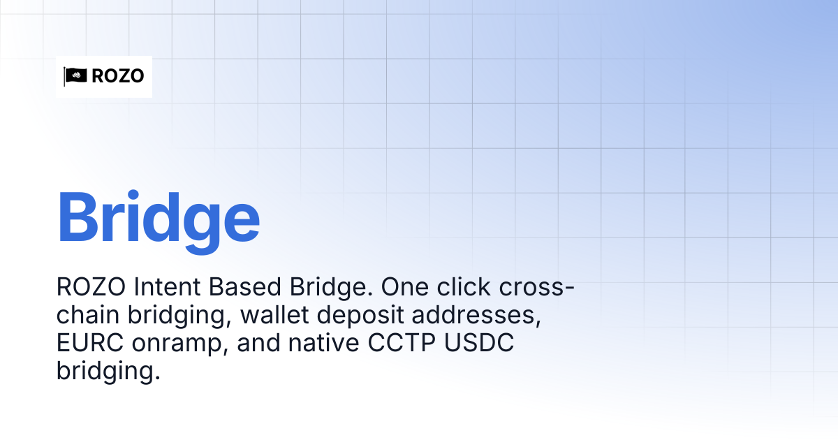 Intent Based Bridge | ROZO Docs | Visa for stablecoins